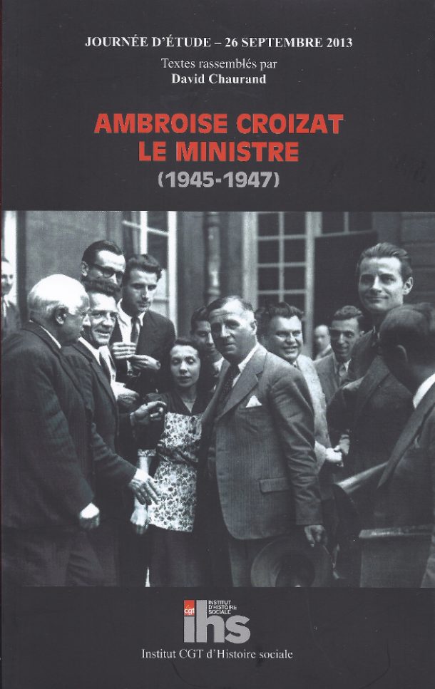 Ambroise Croizat, le ministre (19451947)