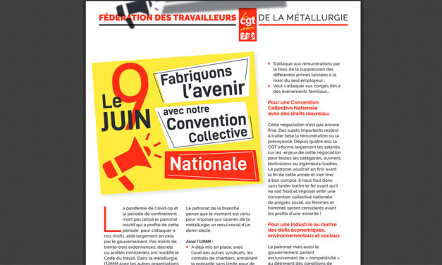 9 juin, mobilisés : FABRIQUONS L’AVENIR / CONVENTION COLLECTIVE NATIONALE