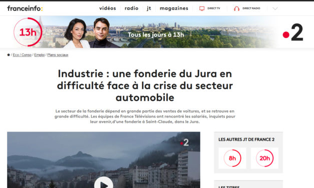 Reportage France Télévisions : une fonderie en lutte pour conserver usine et emplois