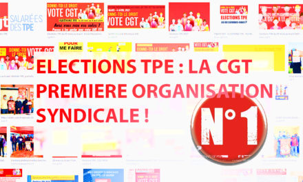 TPE : LA CGT PREMIÈRE ORGANISATION SYNDICALE !