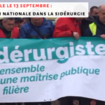 Tous ensemble le 13 septembre : mobilisation nationale dans toute la sidérurgie