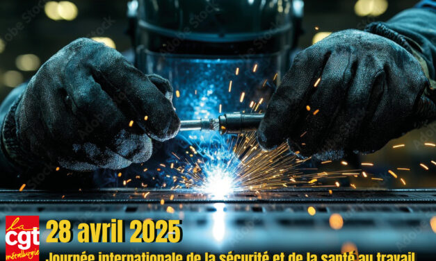 28 avril 2025 – Journée mondiale de la sécurité et de la santé au travai