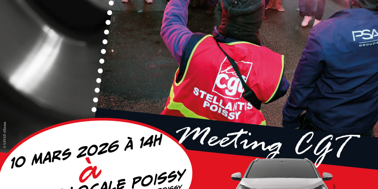 Meeting d’information contre la fermeture programmée de l’usine Stellantis de Poissy – 10 mars 2026