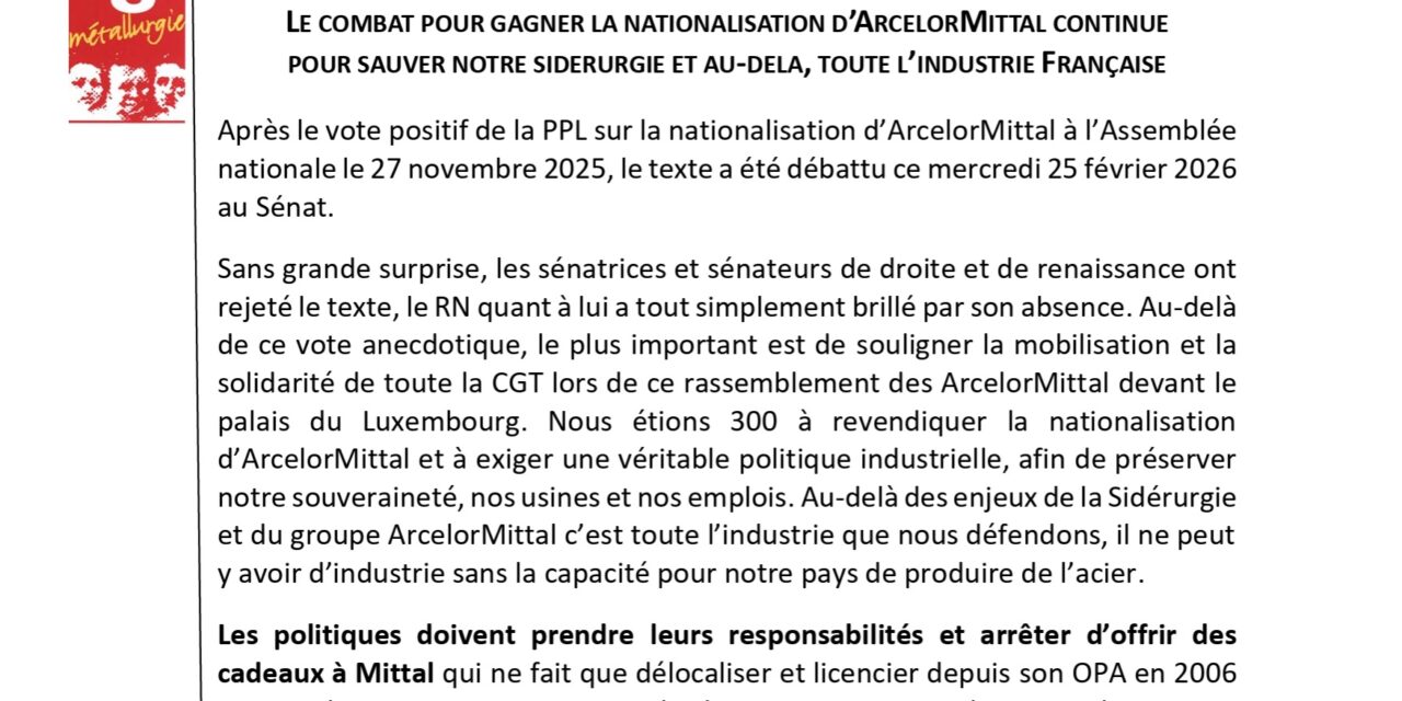 Le combat pour gagner la nationalisation d&rsquo;ArcelorMittal continue