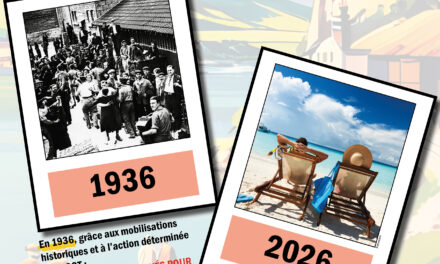 90 ans de conquêtes sociales : les congés payés, une victoire collective