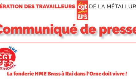 Communiqué de presse : la fonderie HME Brass à Rai dans l’Orne doit vivre !